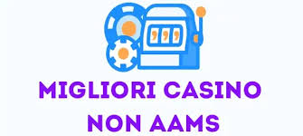 Casinò Non AAMS Affidabili Come Scegliere i Migliori Casinò Non AAMS Affidabili Come Scegliere i Migliori