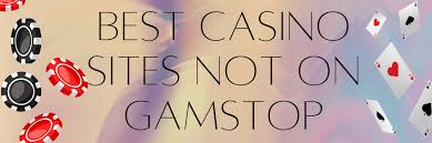 Discover the Best Casinos Not on Gamstop in the UK 1534119582 Discover the Best Casinos Not on Gamstop in the UK 1534119582