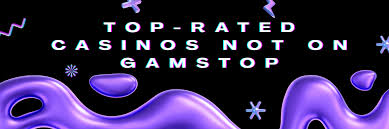 Exploring Casinos Non on Gamstop Your Gateway to Gaming Freedom Exploring Casinos Non on Gamstop Your Gateway to Gaming Freedom